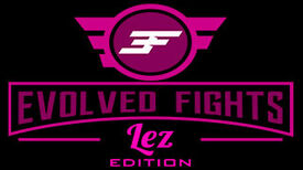 Evolved Fights Lez