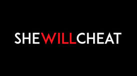 She Will Cheat