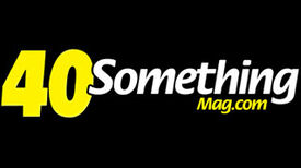 40 Something Mag