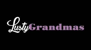 Lusty Grandmas