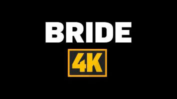 Bride 4k