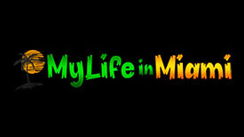 My Life In Miami